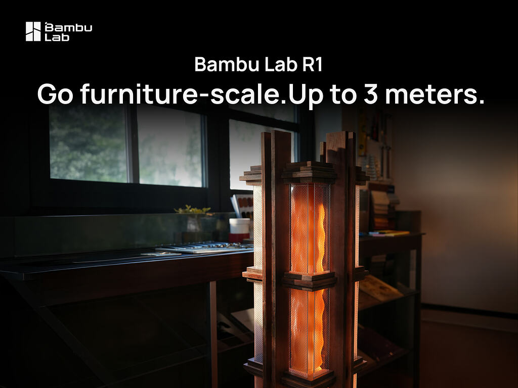 [Bambu Lab R1] Go furniture-scale. Up to 3 meters long - Page 2 ...